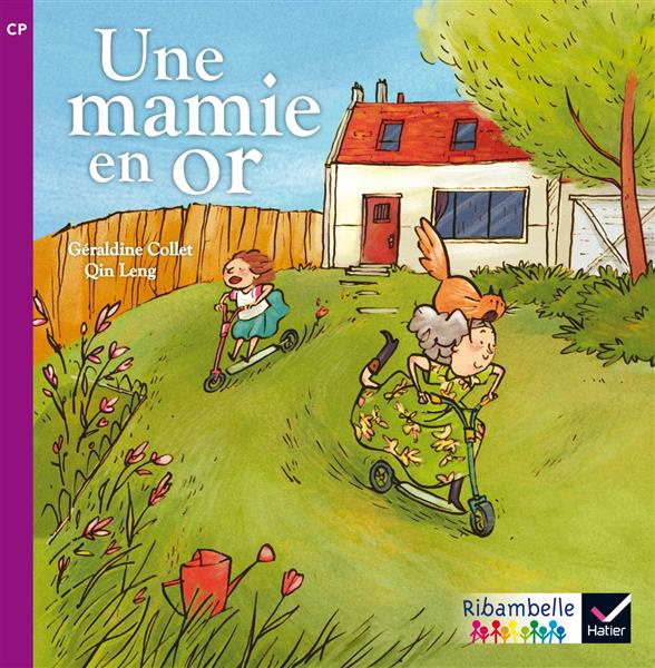 Une mamie en or. CP série violette, Edition 2014