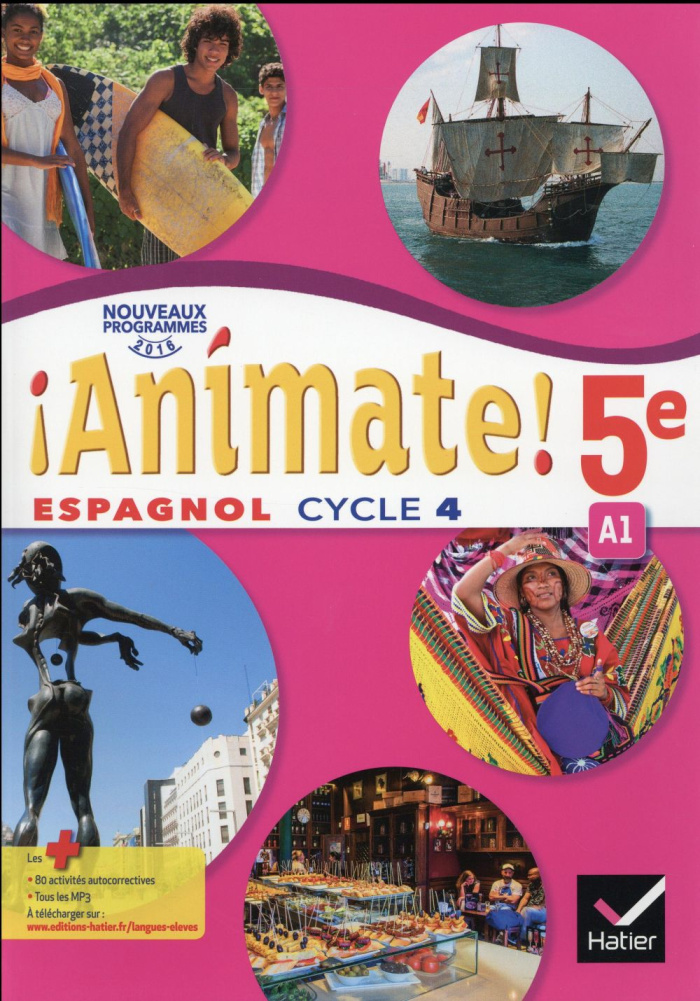 Espagnol 5e Cycle 4 Animate ! Edition 2016