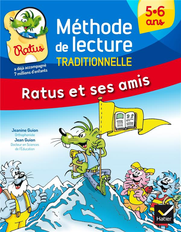 Ratus et ses amis. Méthode de lecture syllabique