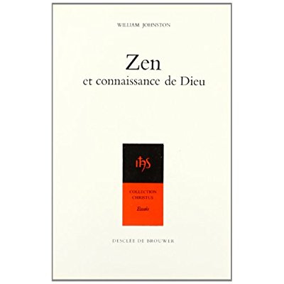 LE ZEN ET LA CONNAISSANCE DE DIEU