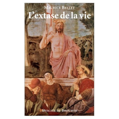 L'extase de la vie