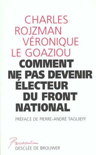 Comment ne pas devenir électeur du Front national