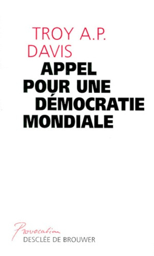 Appel pour une démocratie mondiale