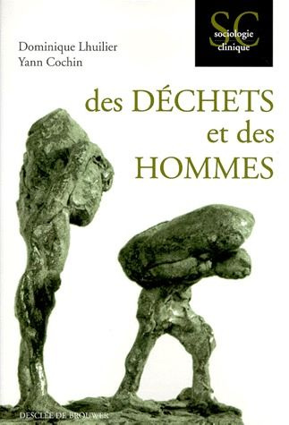 Des déchets et des hommes