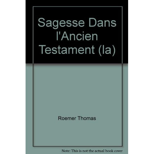 La sagesse dans l'Ancien Testament