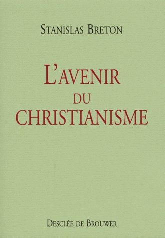 L'avenir du christianisme