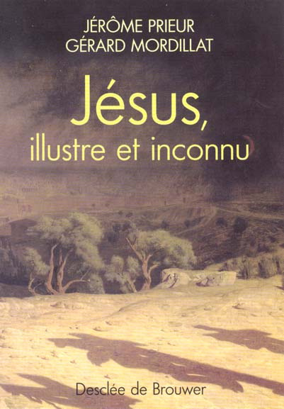 Jésus, illustre et inconnu