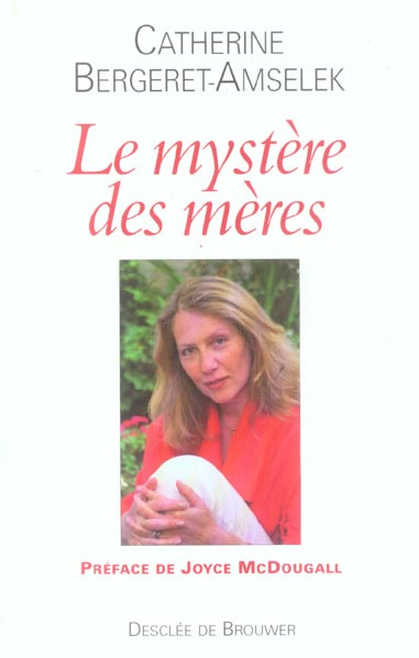 Le mystère des mères
