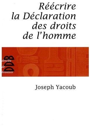 Réécrire la Déclaration des droits de l'homme