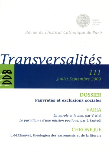 Transversalités N° 111, Juillet-Septembre 2009 : Pauvretés et exclusions sociales