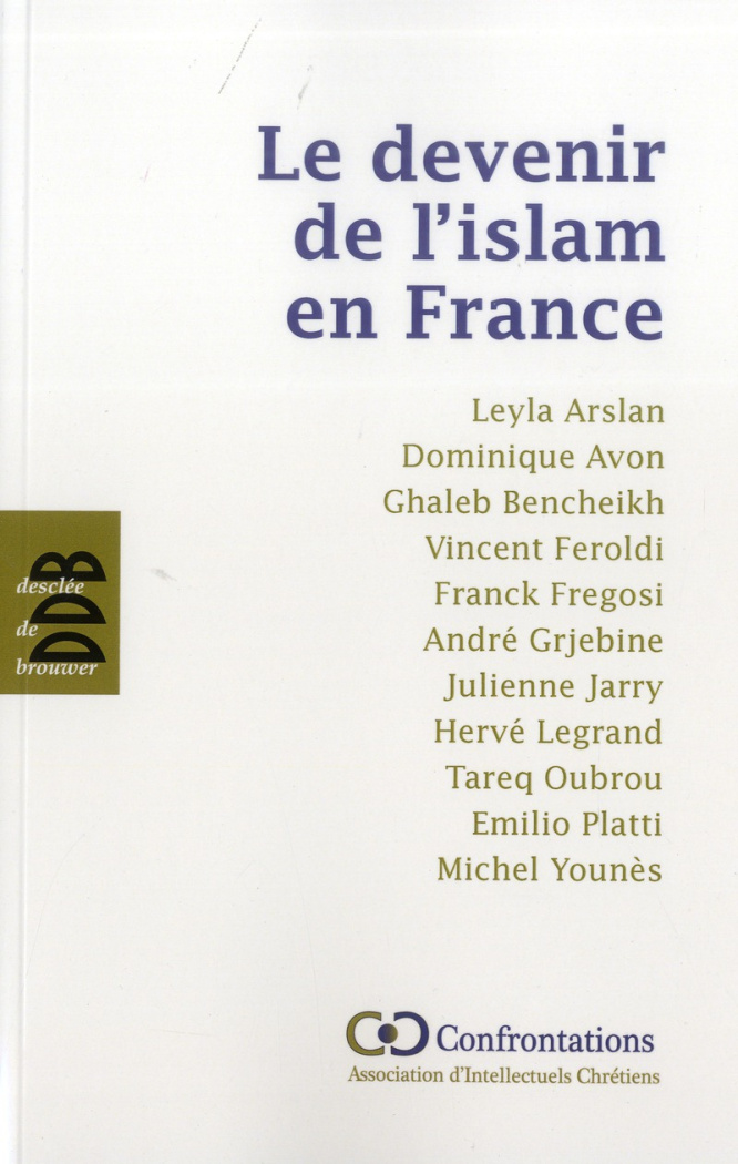 Le devenir de l'islam en France