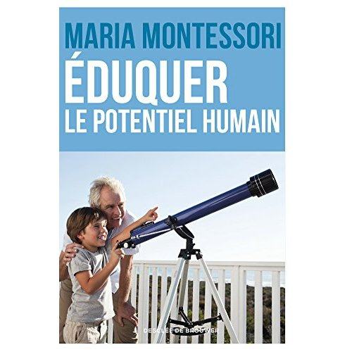 Eduquer le potentiel humain
