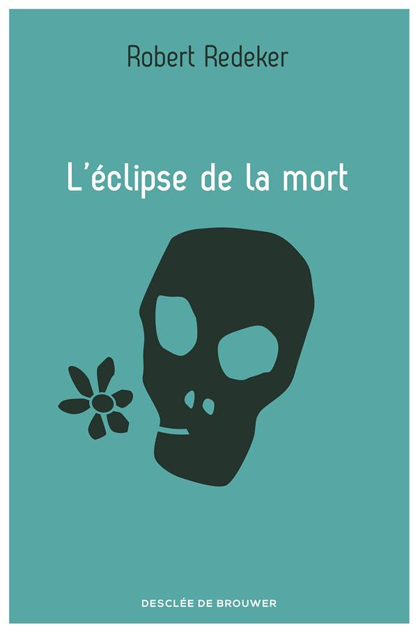 L'éclipse de la mort