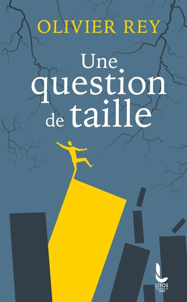 Une question de taille. Edition revue et corrigée