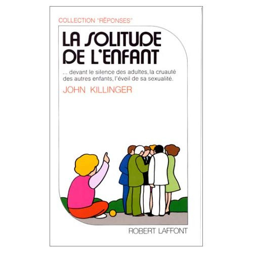 La Solitude de l'enfant