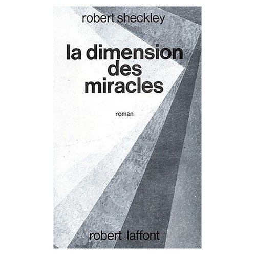 La dimension des miracles