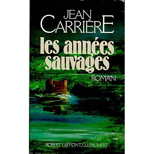 Les Années sauvages