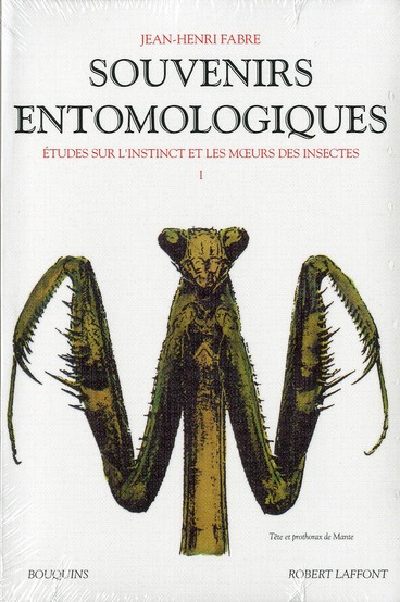 Souvenirs entomologiques. Etudes sur l'instinct et les moeurs des insectes Tome 1