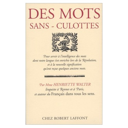 Des Mots sans-culottes