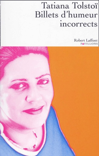 Billets d'humeur incorrects