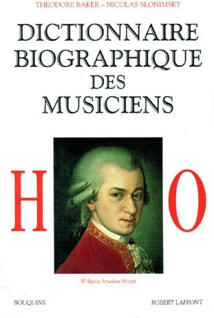 Dictionnaire biographique des musiciens. H-O