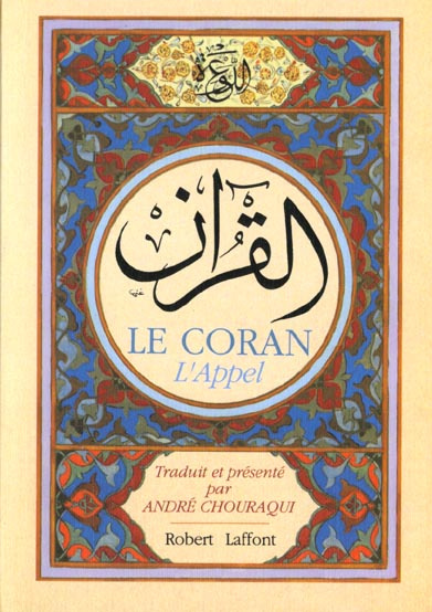 Le Coran. L'Appel