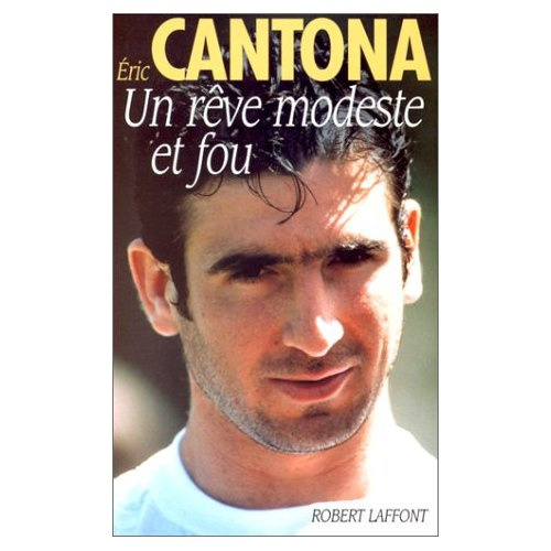 Un rêve modeste et fou