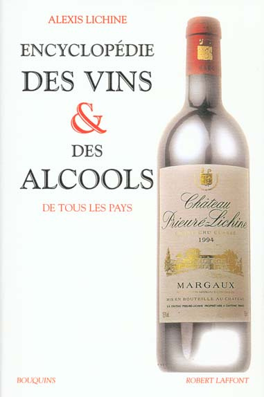 Encyclopédie des vins et des alcools de tous les pays