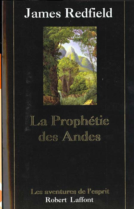 La prophétie des Andes