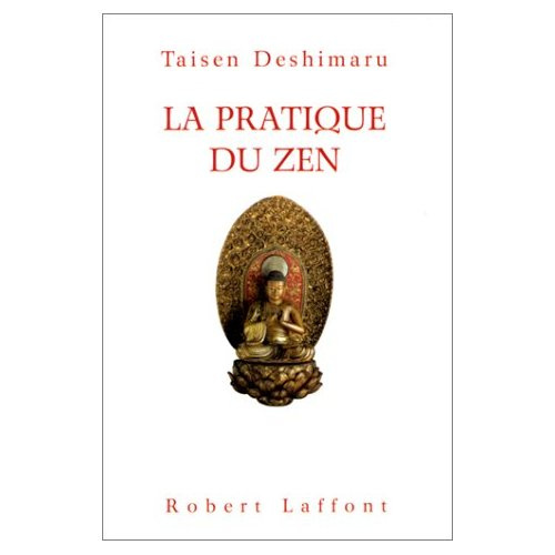 La pratique du Zen - NE