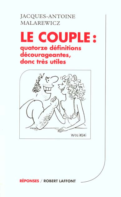 Le couple. Quatorze définitions décourageantes, donc très utiles