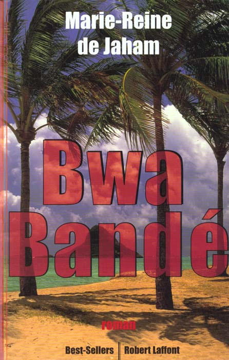 Bwa bandé