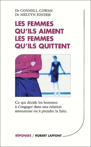 Les femmes qu'ils aiment, Les femmes qu'ils quittent