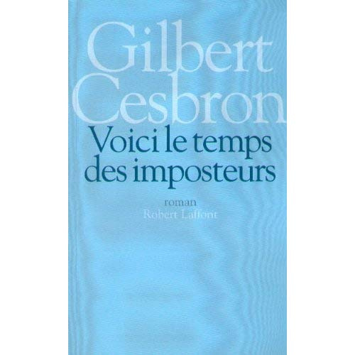 Voici le temps des imposteurs - NE