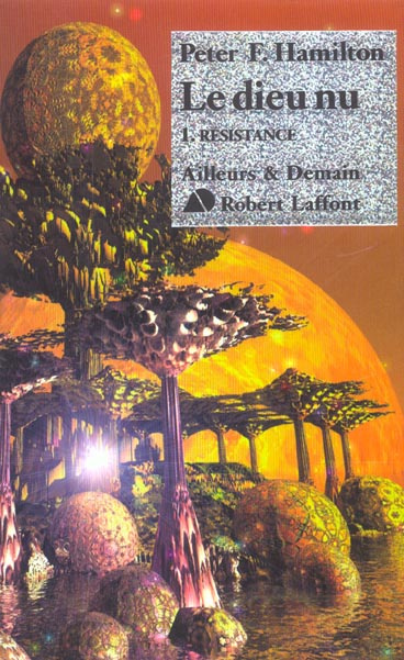 Le dieu nu Tome 1 : Résistance