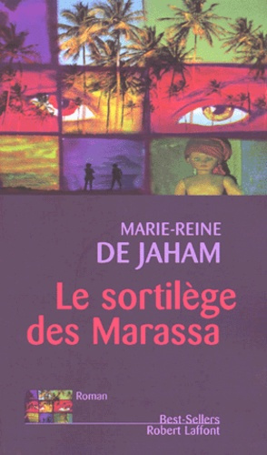 Le sortilège des Marassa
