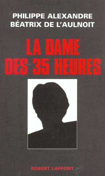 La dame des 35 heures