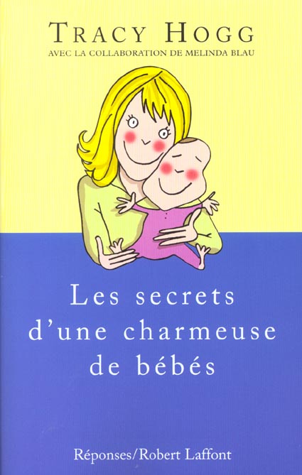 Les secrets d'une charmeuse de bébés