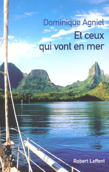 Et ceux qui vont en mer