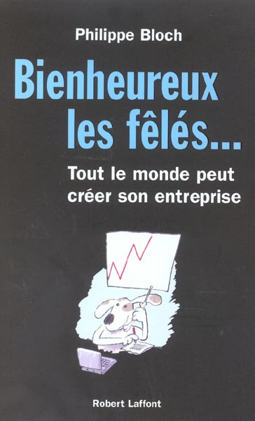 Bienheureux les fêlés.. Tout le monde peut créer son entreprise