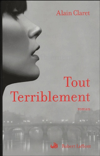 Tout terriblement