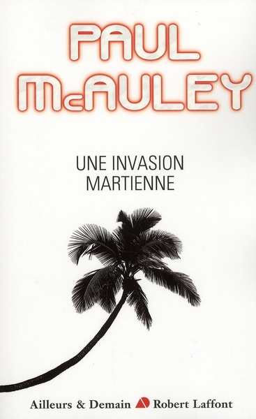 Une invasion martienne