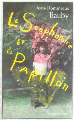 Le Scaphandre et le Papillon