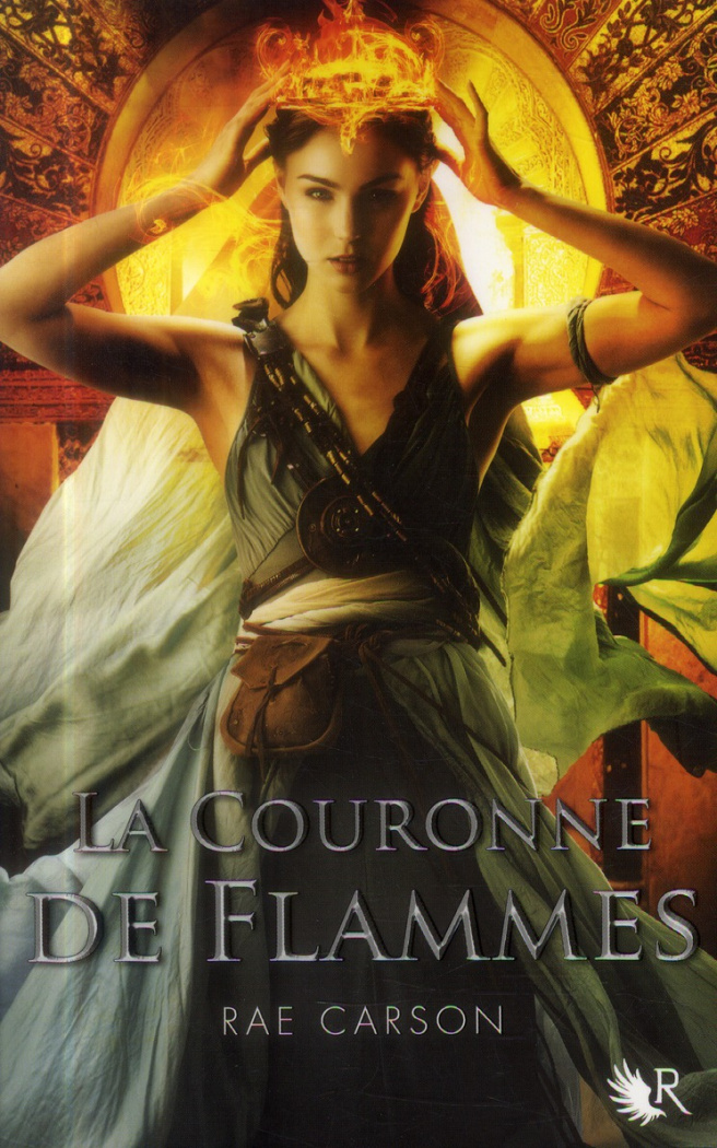 La trilogie de braises et de ronces Tome 2 : La couronne de flammes