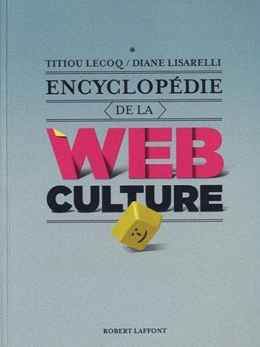 Encyclopédie de la webculture