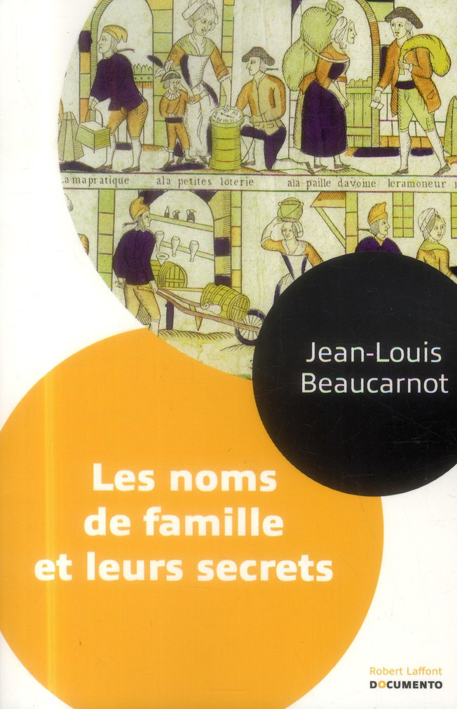 Les noms de famille et leurs secrets
