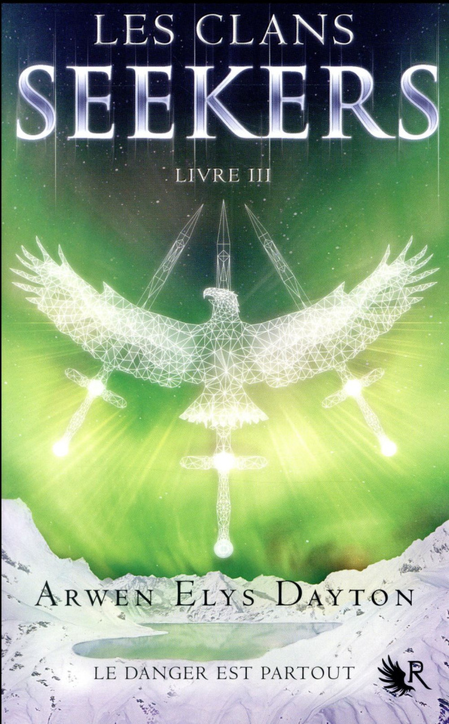 Les Clans Seekers Tome 3 : Distorseur