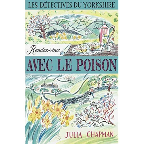 Les détectives du Yorkshire/04/Rendez-vous avec le poison