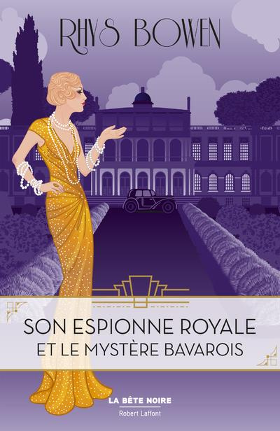 Son espionne royale/02/Son espionne royale et le mystère bavarois