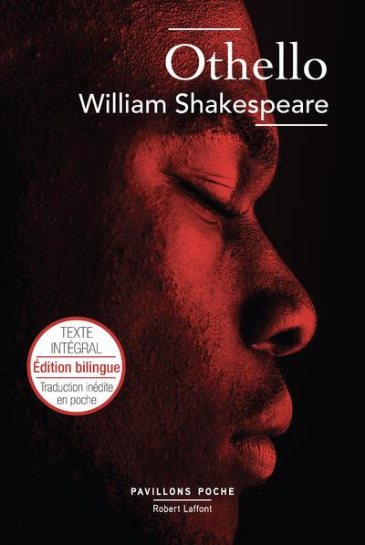 Othello. Edition bilingue français-anglais